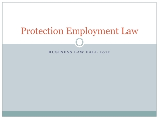 Protection Employment Law
