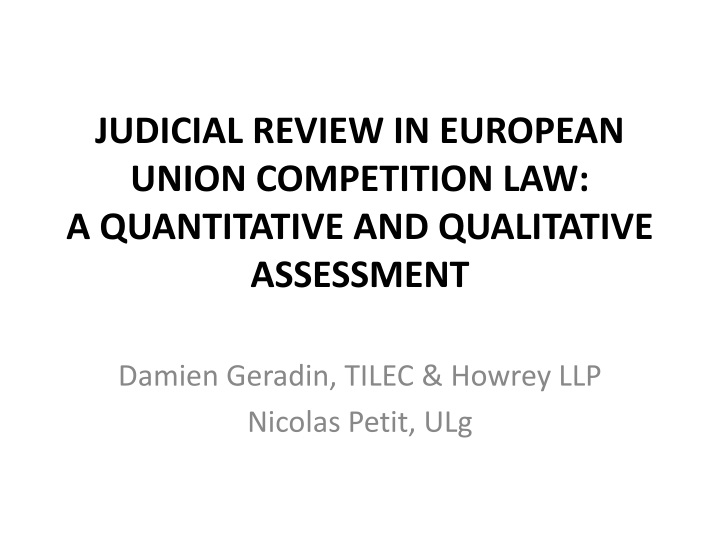 judicial review in european union competition law a quantitative and qualitative assessment