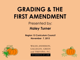 GRADING &amp; THE FIRST AMENDMENT