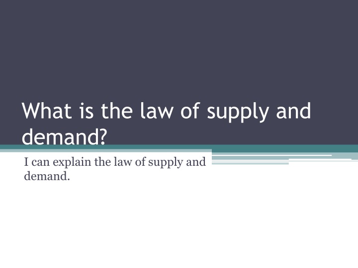 what is the law of supply and demand