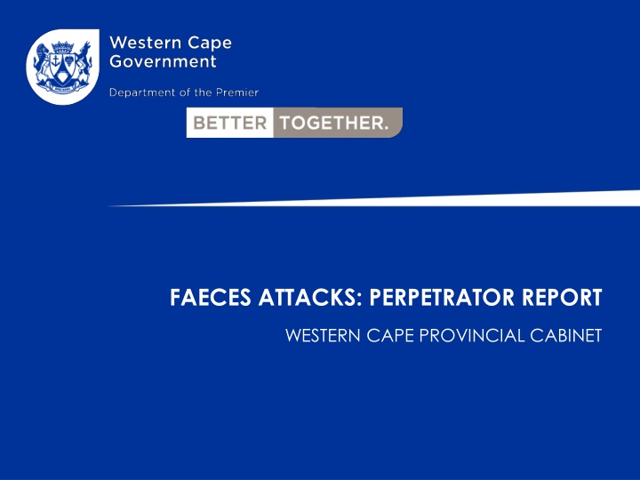 faeces attacks perpetrator report