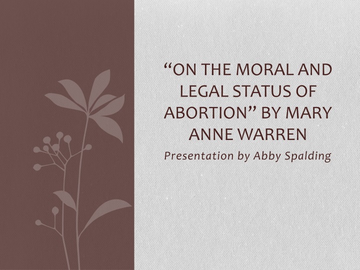 on the moral and legal status of abortion by mary anne warren