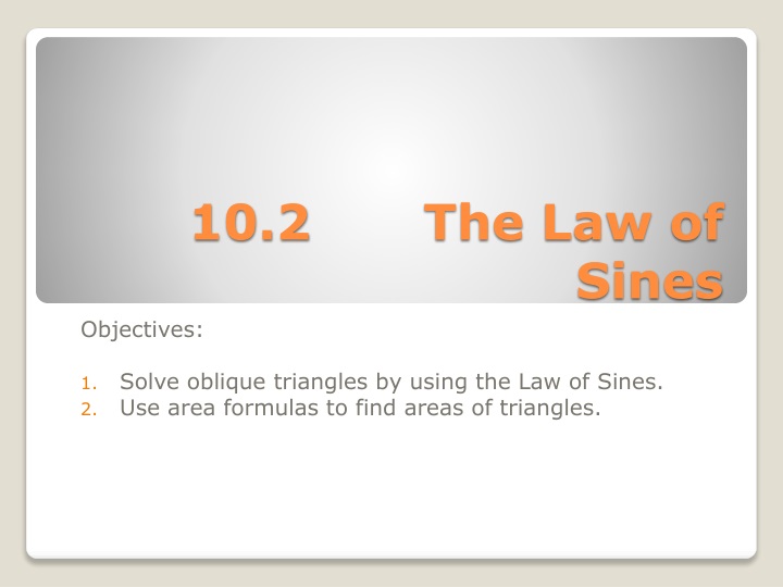 10 2 the law of sines