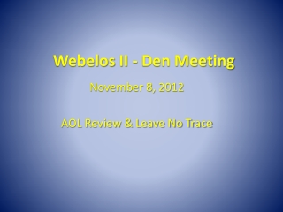 Webelos II - Den Meeting