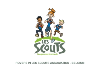 Rovers in Les scouts association - Belgium