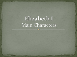 Elizabeth I Main Characters