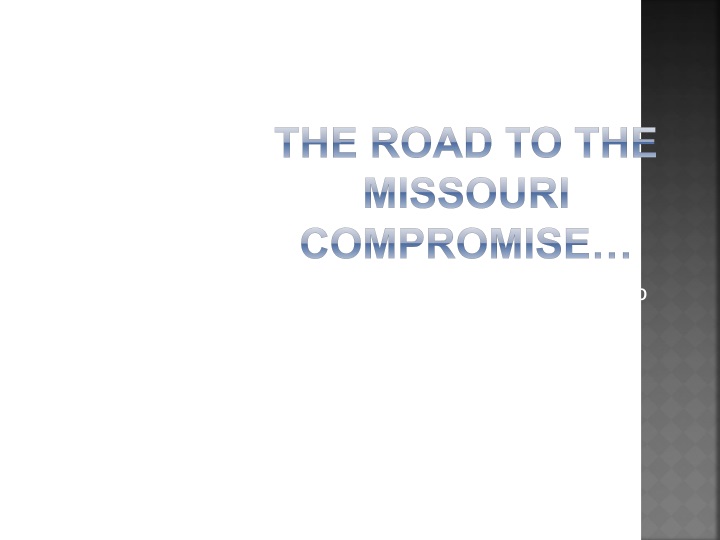 the road to the missouri compromise