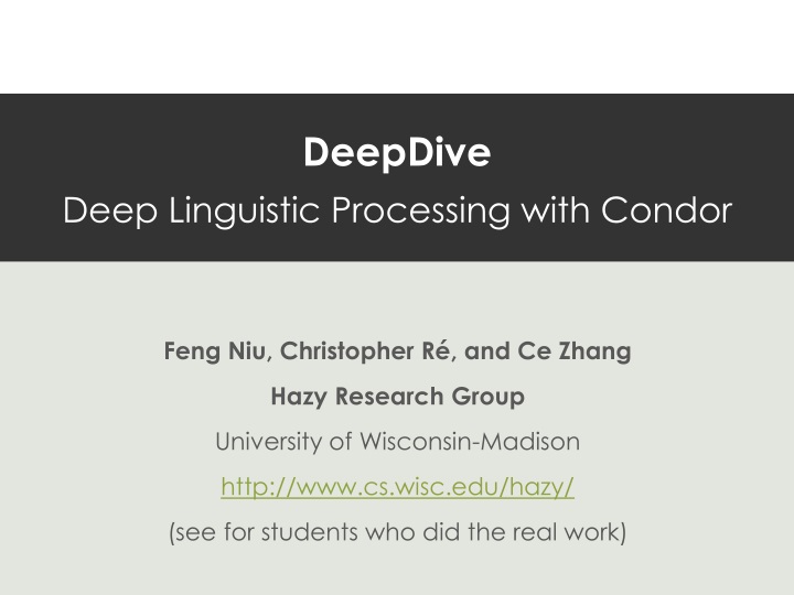 deepdive deep linguistic processing with condor