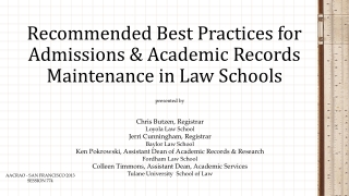 Recommended Best Practices for Admissions &amp; Academic Records Maintenance in Law Schools