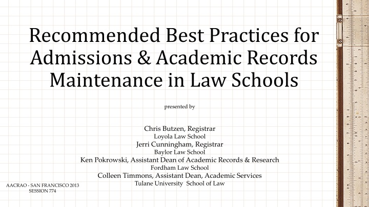 recommended best practices for admissions academic records maintenance in law schools