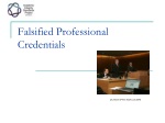 Falsified Professional Credentials - slide 1