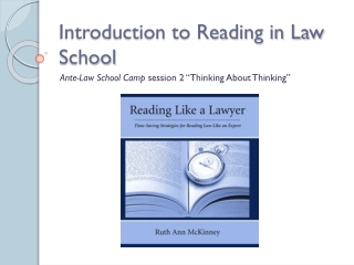 Introduction to Reading in Law School