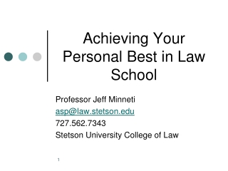 Achieving Your Personal Best in Law School