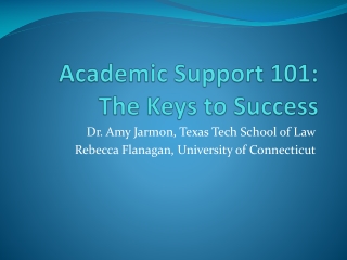 Academic Support 101: The Keys to Success