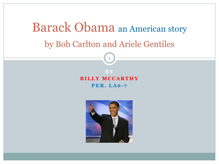 barack obama an american story by bob carlton and ariele gentiles