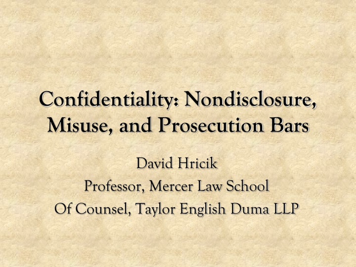 confidentiality nondisclosure misuse and prosecution bars