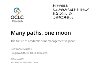Many paths, one moon