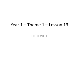 Year 1 – Theme 1 – Lesson 13