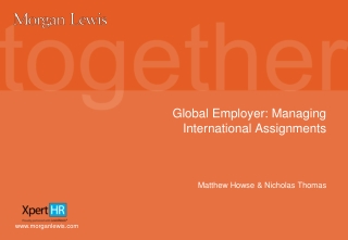 Global Employer: Managing International Assignments