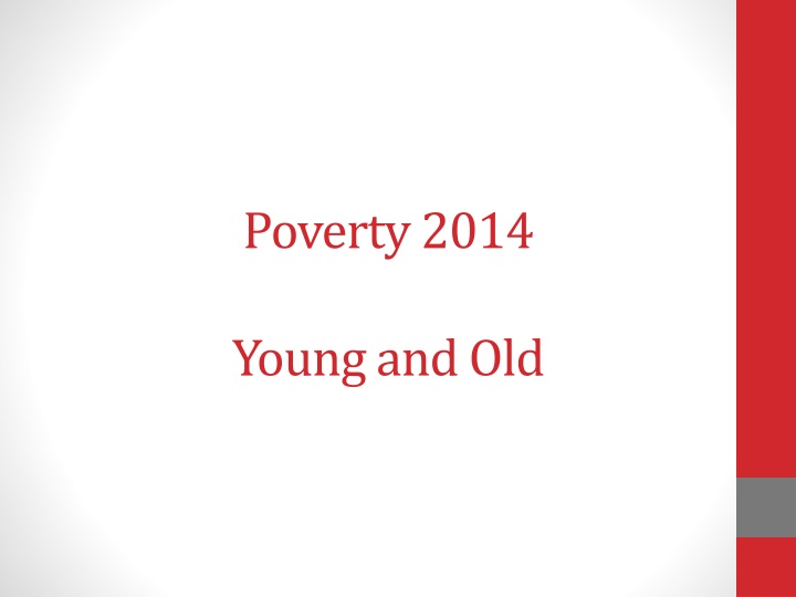 poverty 2014 young and old