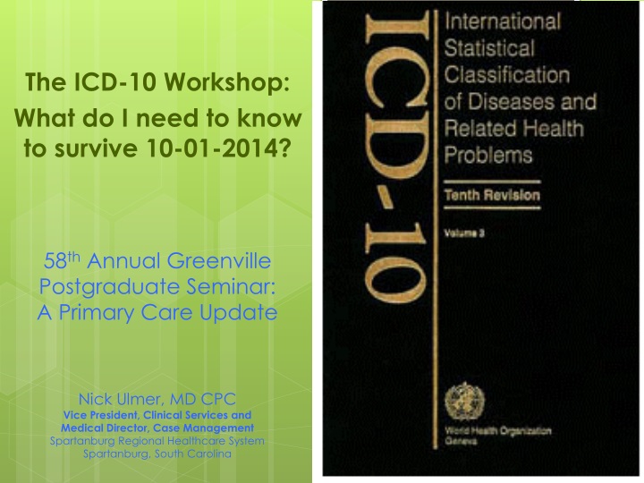 the icd 10 workshop what do i need to know to survive 10 01 2014