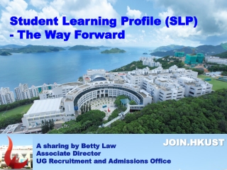 Student Learning Profile (SLP) - The Way Forward