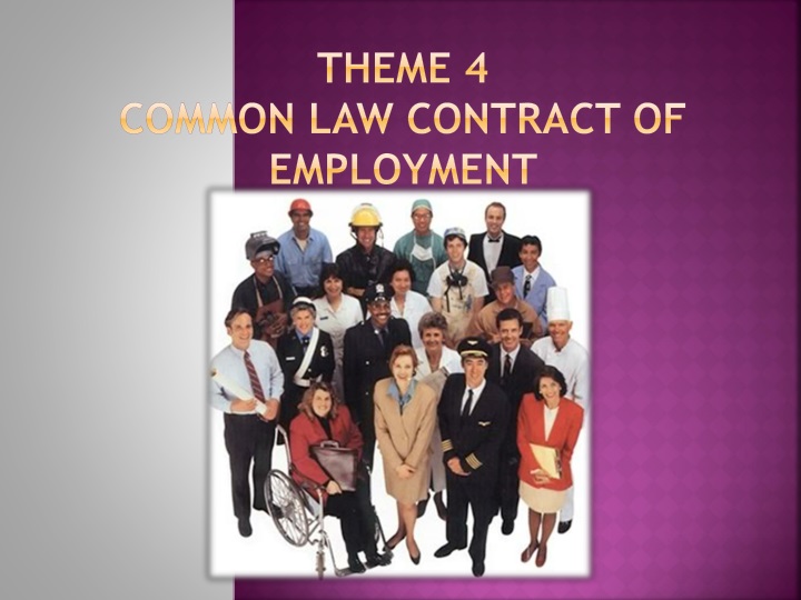 theme 4 common law contract of employment