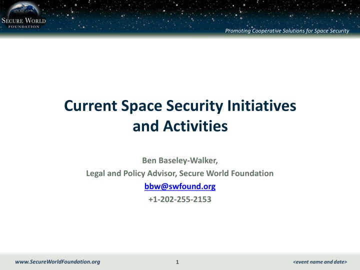 current space security initiatives and activities