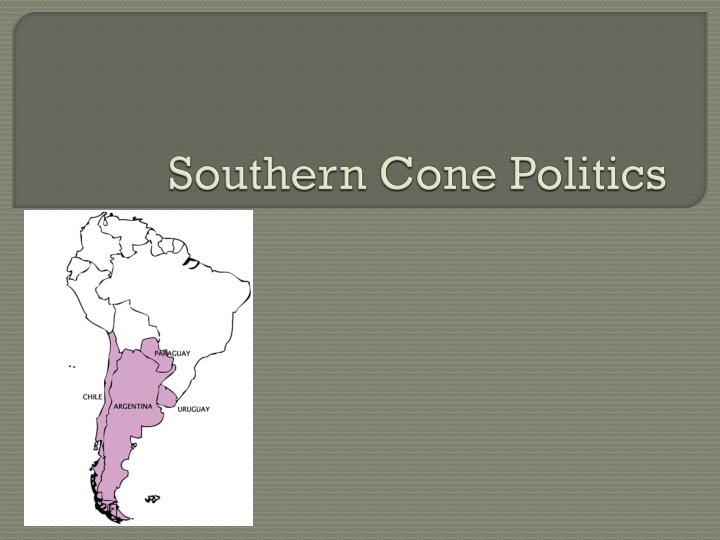 southern cone politics