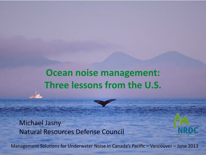 ocean noise management three lessons from the u s