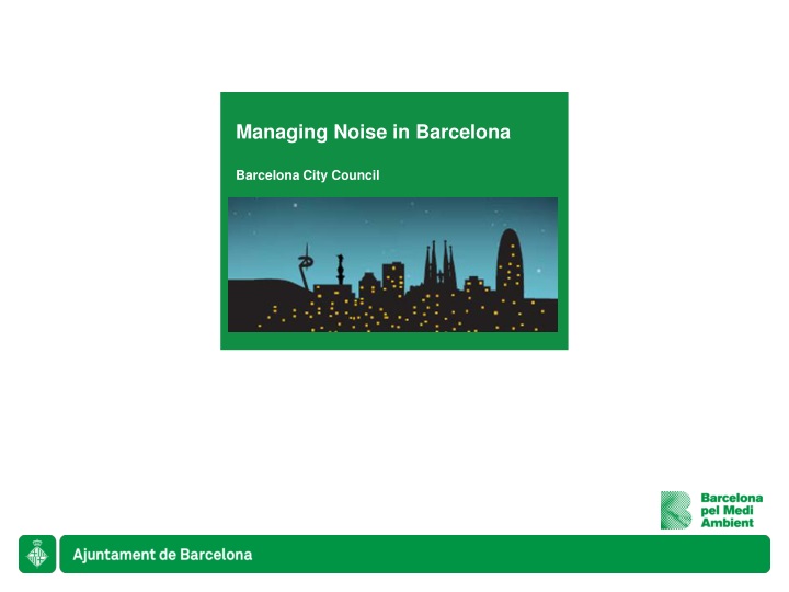 managing noise in barcelona barcelona city council