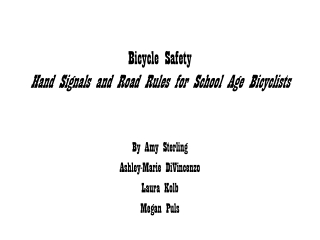 Bicycle Safety Hand Signals and Road Rules for School Age Bicyclists