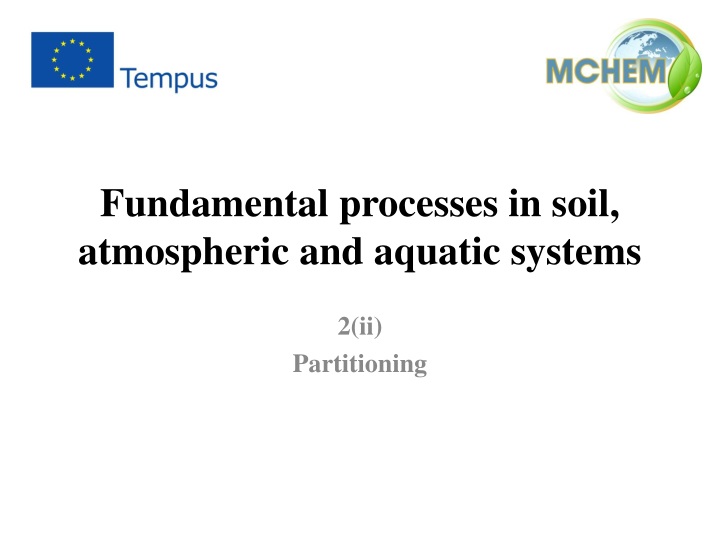fundamental processes in soil atmospheric and aquatic systems