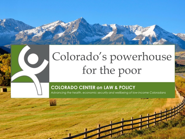 colorado s powerhouse for the poor