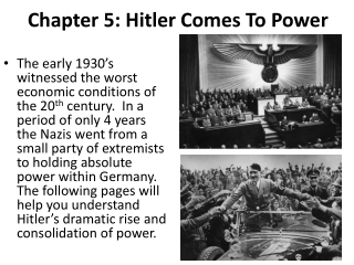 Chapter 5 : Hitler Comes T o Power