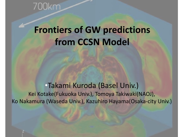 frontiers of gw predictions from ccsn model