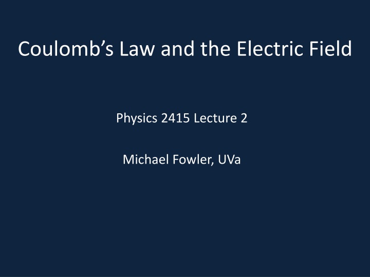 coulomb s law and the electric field
