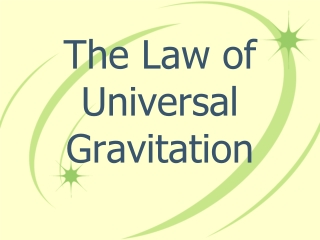 the law of universal gravitation