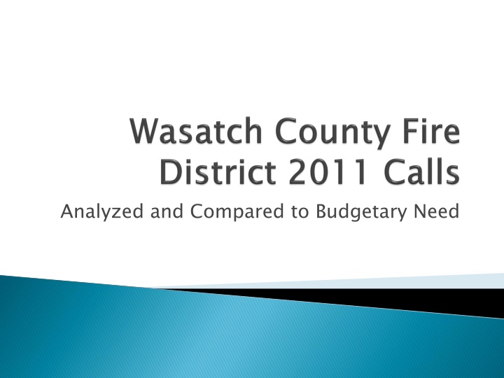 wasatch county fire district 2011 calls