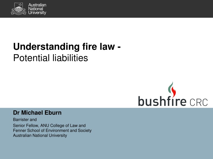 understanding fire law potential liabilities