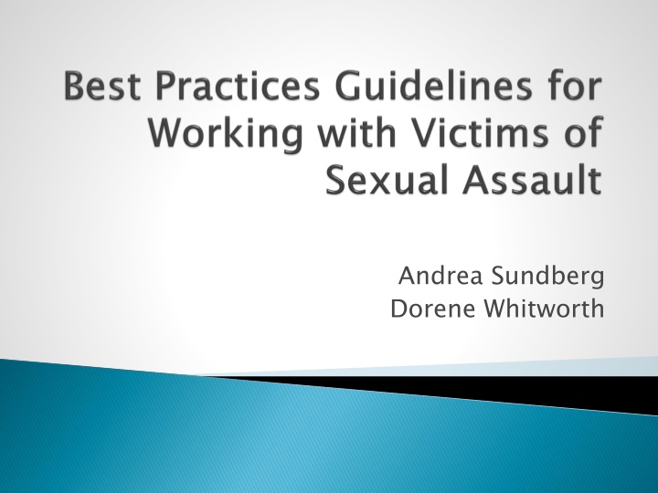 best practices guidelines for working with victims of sexual assault