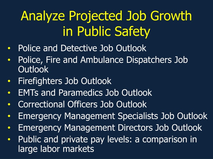 analyze projected job growth in public safety