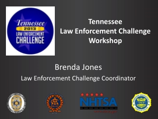 Tennessee Law Enforcement Challenge Workshop