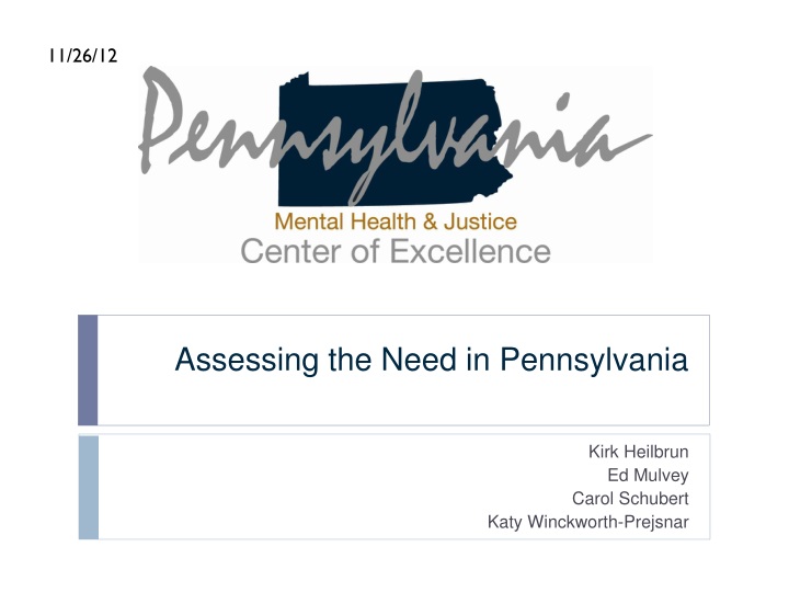 assessing the need in pennsylvania