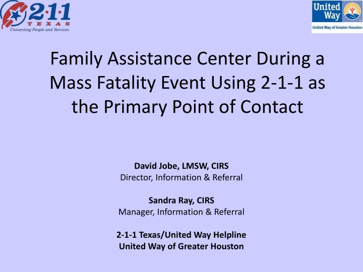 family assistance center during a mass fatality event using 2 1 1 as the primary point of contact