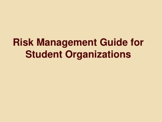 Risk Management Guide for Student Organizations