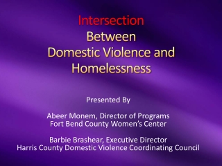 Intersection Between Domestic Violence and Homelessness