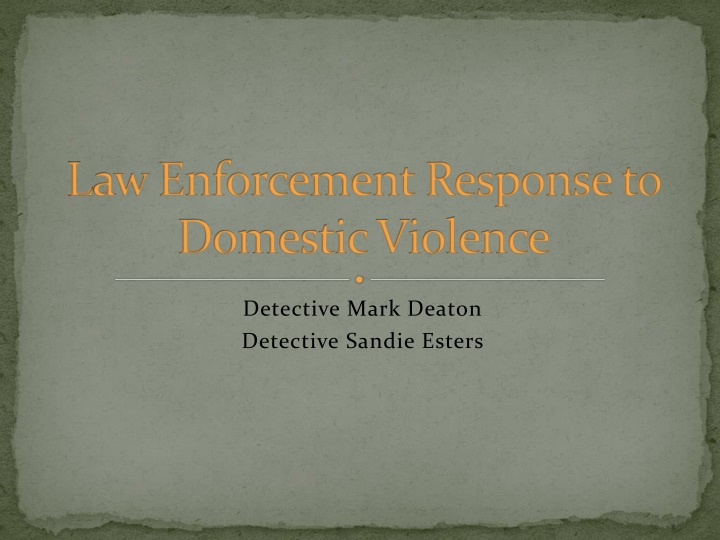 l a w enforcement response to domestic violence