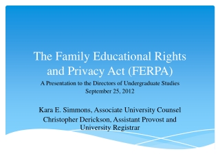 The Family Educational Rights and Privacy Act (FERPA)