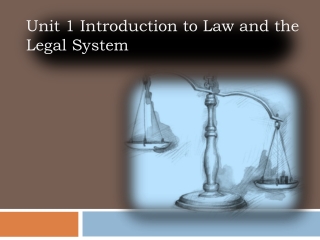 Unit 1 Introduction to Law and the Legal System